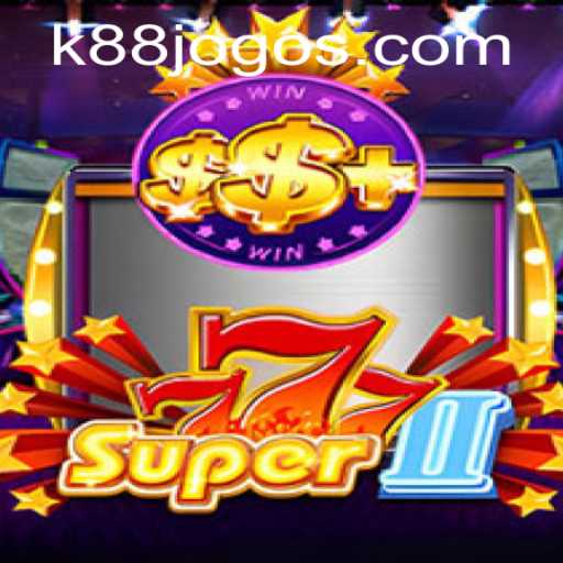 Exploring the Thrills of Super777II: A Comprehensive Guide